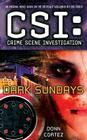 CSI: Crime Scene Investigation: Dark Sundays Cover Image