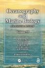 Oceanography and Marine Biology: An annual review. Volume 55 (Oceanography and Marine Biology - An Annual Review) By S. J. Hawkins (Editor), A. J. Evans (Editor), A. C. Dale (Editor) Cover Image
