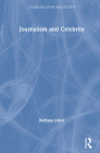 Journalism and Celebrity (Communication and Society) By Bethany Usher Cover Image