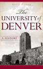 The University of Denver: A History Cover Image