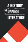 A History of Danish Literature (Histories of Scandinavian Literature) Cover Image