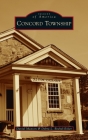 Concord Township (Images of America) Cover Image