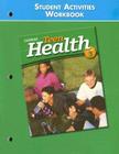 Teen Health: Course 3: Student Activities Workbook By McGraw Hill Cover Image