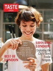 Taste of London: Best Restaurants in London; SAVOURING LONDON: Exploring the City's Finest Foodie Hotspots. By Uk Taste of London (Editor) Cover Image