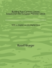 Building New Currency Unions: Lessons from the European Monetary Union By Russell Krueger Cover Image