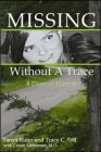 Missing Without A Trace: 8 Days of Horror By Tanya Rider, Tracy Ertl Cover Image