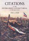Citations of the Distinguished Conduct Medal 1914-1920: Section 2: Part One Line Regiments By Buckland, Lawrie Walker Cover Image