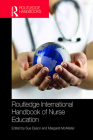 Routledge International Handbook of Nurse Education Cover Image