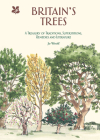 Britain's Trees: A Treasury of Traditions, Superstitions, Remedies and Folklore By Jo Woolf Cover Image