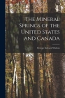 The Mineral Springs of the United States and Canada Cover Image
