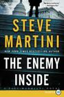The Enemy Inside: A Paul Madriani Novel By Steve Martini Cover Image