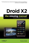 Droid X2 (Missing Manuals) By Preston Gralla Cover Image