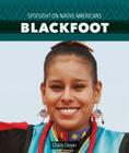 Blackfoot (Spotlight on Native Americans) By Chelly Dwyer Cover Image