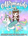 Mermaid Coloring Book for Girls Ages 4-8: Fun, Cute and Unique Coloring Pages for Girls and Kids with Beautiful Mermaid Designs Gifts for Mermaids Lov By Mezzo Zentangle Designs Cover Image