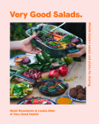Very Good Salads: Middle-Eastern Salads and Plates for Sharing By Louisa Allan, Shuki Rosenboim Cover Image