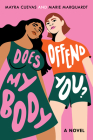 Does My Body Offend You? Cover Image