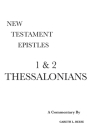 1 & 2 Thessalonians: A Critical & Exegetical Commentary By Gareth L. Reese Cover Image