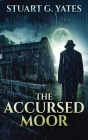 The Accursed Moor Cover Image
