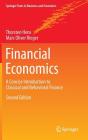 Financial Economics: A Concise Introduction to Classical and Behavioral Finance (Springer Texts in Business and Economics) By Thorsten Hens, Marc Oliver Rieger Cover Image
