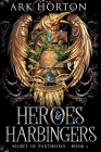 Heroes & Harbingers: An Adult Fantasy Academia Novel Cover Image