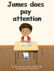 James does pay attention Cover Image