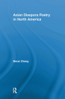 Asian Diaspora Poetry in North America (Literary Criticism and Cultural Theory) Cover Image