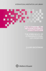 Fact-Finding in International Arbitration: The Emergence of a Transnational Lex Evidentiae By Julian Bickmann Cover Image