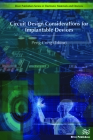 Circuit Design Considerations for Implantable Devices (Electronic Materials and Devices) By Peng Cong (Editor) Cover Image