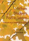When Students Fail to Learn: Protocols for a Schoolwide Response Cover Image