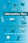 Information Flow: The Logic of Distributed Systems (Cambridge Tracts in Theoretical Computer Science #44) Cover Image