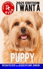I Want A Puppy (Best Pets For Kids Book 4) Cover Image