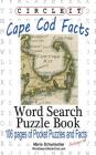 Circle It, Cape Cod Facts, Word Search, Puzzle Book By Lowry Global Media LLC, Maria Schumacher Cover Image