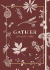 Gather: A Foraging Journal By Maggie Enterrios Cover Image