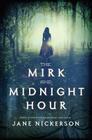 The Mirk and Midnight Hour Cover Image
