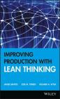 Improving Production with Lean Thinking Cover Image