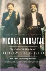 The Collected Works of Billy the Kid (Vintage International) Cover Image