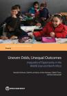 Uneven Odds, Unequal Outcomes: Inequality of Opportunity in the Middle East and North Africa By Nandini Krishnan, Gabriel Lara Ibarra, Ambar Narayan Cover Image
