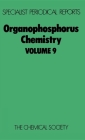 Organophosphorus Chemistry: Volume 9 (Specialist Periodical Reports #9) By S. Trippett (Editor) Cover Image