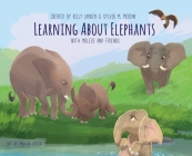 Learning About Elephants - Hardback: Environmental Heroes Series Cover Image