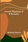 Literary Pilgrimages of a Naturalist Cover Image