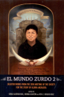 El Mundo Zurdo 2: Selected Works from the 2010 Meeting of the Society for the Study of Gloria Anzaldúa By Sonia Saldívar-Hull (Editor), Norma Alarcón (Editor) Cover Image