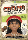 Cocuyo Lights the Way: A Diary from 1493 to 1496 By Danielle Smith-Llera, Juan M. Moreno (Illustrator) Cover Image
