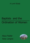 Baptists and the Ordination of Women in Malawi By Klaus Fiedler, Hany Longwe Cover Image