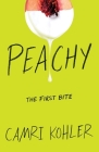Peachy By Camri Kohler Cover Image