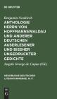 Anthologie Herrn von Hoffmannswaldau und anderer Deutschen auserlesener und bißher ungedruckter Gedichte (Neudrucke Deutscher Literaturwerke. N. F. #22) By Benjamin Neukirch, Angelo George De Capua (Editor) Cover Image