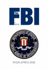 The FBI: A History By Rhodri Jeffreys-Jones Cover Image