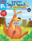 Smart Start: Sight Words & High-Frequency Words, Prek Workbook Cover Image