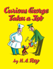 Curious George Takes A Job Cover Image