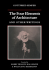 The Four Elements of Architecture and Other Writings (Res Monographs in Anthropology and Aesthetics) Cover Image