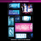 Swipe Right for Murder Lib/E Cover Image